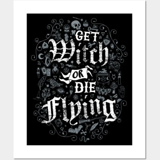 Get Witch or Die Flying - Witchcore Goth - Vintage Distressed Occult Witch Posters and Art